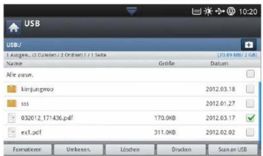 USB USB/+ 1 Ausgew., (3 Daimler / 2 Onthon) / 1 Seite (20.89 MB/ 2 GB) Name Größe Datum Alle ausm. kimjungwoo 2012.03.18 sss 2012.01.27 032012_171436.pdf 170.0KB 2012.03.17 ext.pdf 311.0KB 2012.02.02 Formatieren Umbaren.Löschen Drucken Sein an USB