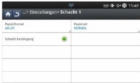 ...> Einstellungen> Schacht 1 Papierformat A4-LEF Schacht bestätigung Papierart NORMAL