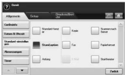 Bereit Allgemein Setup Drucken/Bericht Gerämsafe Datum & Uhrzeit Standard einstellen gen Standoption Fax Paperformat Abmessungen Timer Anfang Stoffreiber Zertick