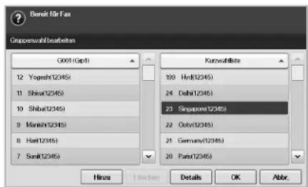 Bereit für Fax Gruppenwahl beaufheiten G001 (Gepl) 12 Yogesh(1245) 11 Shiva(1245) 10 Shiba(1245) 9 Manish(1245) 8 Hari(1245) 7 Sain(1245) Kurzwalbiste 139 Hyd(1245) 24 Delhi(1245) 23 Singapore(1245) 22 Oaty(1245) 21 Germany(1245) 20 Paris(1245) Hins Lowen Details OK Abbr.