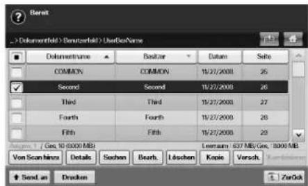 Berat -> Dokumentfeld > Benutzerfeld > UseDocName Dokumentname Beritzer Datum Sells COMMON COMMON 10/27/2008 26 Second Second 10/27/2008 26 Third Third 10/27/2008 27 Fourth Fourth 10/27/2008 28 Fifth Fifth 10/27/2008 29 Figures 1 / Ges. 10 (0000 MB) Liefer am: 837 MB (Ges. 1000 MB) Von Scanhins Details Suchen Bears.Löschen Kopie Versch. Send an Drucken
