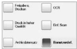 Freigabe u. Druckan OCR Druck in hoher Qualität Enf. Scan Archivdatensatz Benutzerdef.