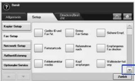 Bereit Allgemein Setup Druckers/Birch Kopier Setup Geräte-ID und Far-Nr. Ersteo Far-Setup Sicherer Erneft. Fax Setup Fenstartcode Rufnahme nach Empfangene Fax dritten Netzwerk Setup Authentifizierung Frühlenkomster modus Kauf empfangen Wahlsweder-hol ung Zurück