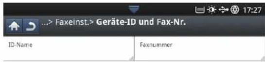 Faxeinst.> Geräte-ID und Fax-Nr. ID-Name Faxnummer