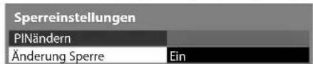 PANASONIC Viera TX-P55VT30J - 2Wählen Sie [Änderung Sperre] und stellen die Option auf [Ein] - 1