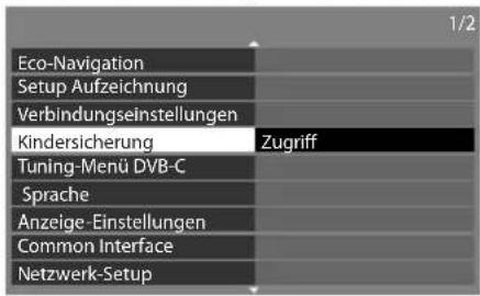 PANASONIC Viera TX-P55VT30J - Wählen Sie [Kindersicherung] - 1