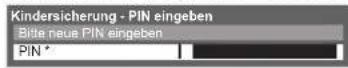 PANASONIC Viera TX-P42X25ES - ① Geben Sie die gewünschte PIN (4-stellige Zahl) ein. - 1