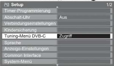 PANASONIC Viera TX-L32S20ES - Wählen Sie „Tuning-Menü DVB-C“. - 1