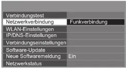 PANASONIC Viera TX-L32ETW5 - Wählen Sie [Netzwerkverbindung] und stellen Sie [Funkverbindung] ein - 1