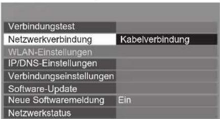 PANASONIC Viera TX-L32ETW5 - Wählen Sie [Netzwerkverbindung] und stellen Sie auf [Kabelverbindung] ein - 1