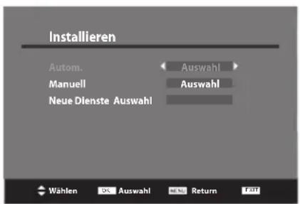Installieren Autom. < Auswahl > Manuell > Auswahl > Neue Dienste Auswahl > Wählen OS Auswahl MENU Return PRINT