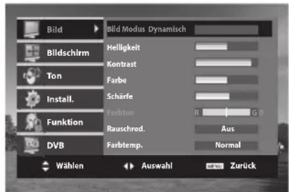 Bild Bild Modus Dynamisch Helligkeit Kontrast Farbe Schärfe Farbton Rauschred. Aus Normal Wählen Auswahl Zurück