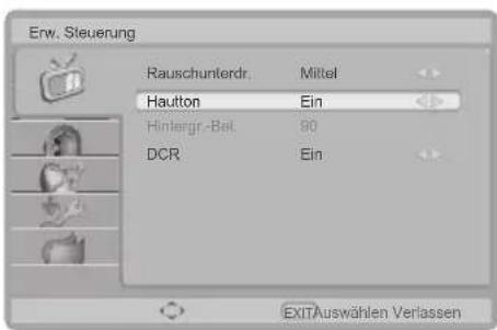 Erw. Steuerung Rauschunterdr. Mittel Hauton Ein Hintergr.-Bet 80 DCR Ein EXITAuswählen Verlassen