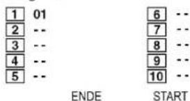 1 01 2 -- 3 -- 4 -- 5 -- ENDE 6 -- 7 -- 8 -- 9 -- 10 -- START