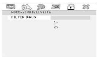 HDRC-EINSTELLSEITE FILTER >RUS 1x 2x