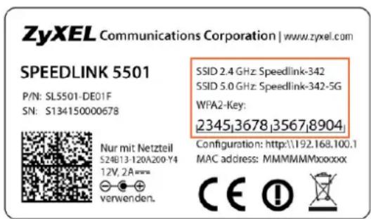 ZyXEL Communications Corporation | www.zyxel.com SPEEDLINK 5501 P/N: SL5501-DE01F SN: S134150000678 Nur mit Netzteil S24B13-120A200-Y4 12V, 2A= verwenden. SSID 2.4 GHz Speedlink-342 SSID 5.0 GHz Speedlink-342-5G WPA2-Key: 2345,3678,3567,8904 Configuration: http://192.168.100.1 MAC address: MMMMMMxxxxx CE !