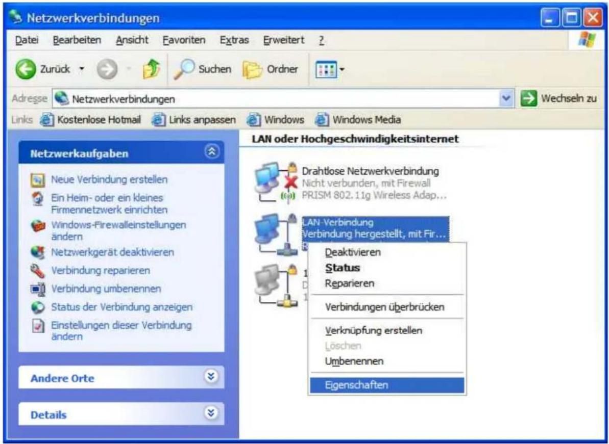 Netzwerkverbindungen Datei Bearbeiten Ansicht Favoriten Extras Erweitert ? Zurück Suchen Ordner Adresse Netzwerkverbindungen Links Kostenlose Hotmail Links anpassen Windows Windows Media Netzwerkaufgaben Neue Verbindung erstellen Ein Heim- oder ein kleines Firmennetzwerk einrichten Windows-Firewalleinstellungen ändern Netzwerkgerät deaktivieren Verbindung reparieren Verbindung umbenennen Status der Verbindung anzeigen Einstellungen dieser Verbindung ändern Andere Orte Details LAN oder Hochgeschwindigkeitsinternet Drahtlose Netzwerkverbindung Nicht verbunden, mit Firewall PRISM 802.11g Wireless Adap... LAN-Verbindung Verbindung hergestellt, mit Fir... Deaktivieren Status Reparieren Verbindungen überbrücken Verknüpfung erstellen Löschen Umbenennen Eigenschaften