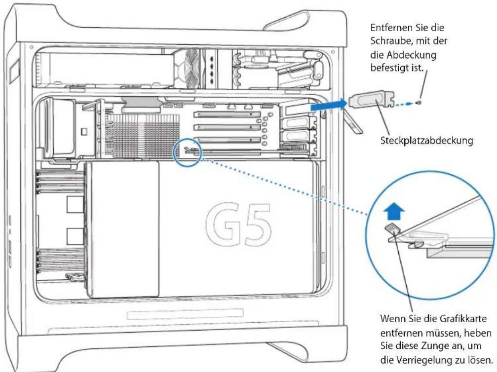 Entfernen Sie die Schraube, mit der die Abdeckung befestigt ist. Steckplatzabdeckung G5 Wenn Sie die Grafikkarte entfernen müssen, heben Sie diese Zunge an, um die Verriegelung zu lösen.