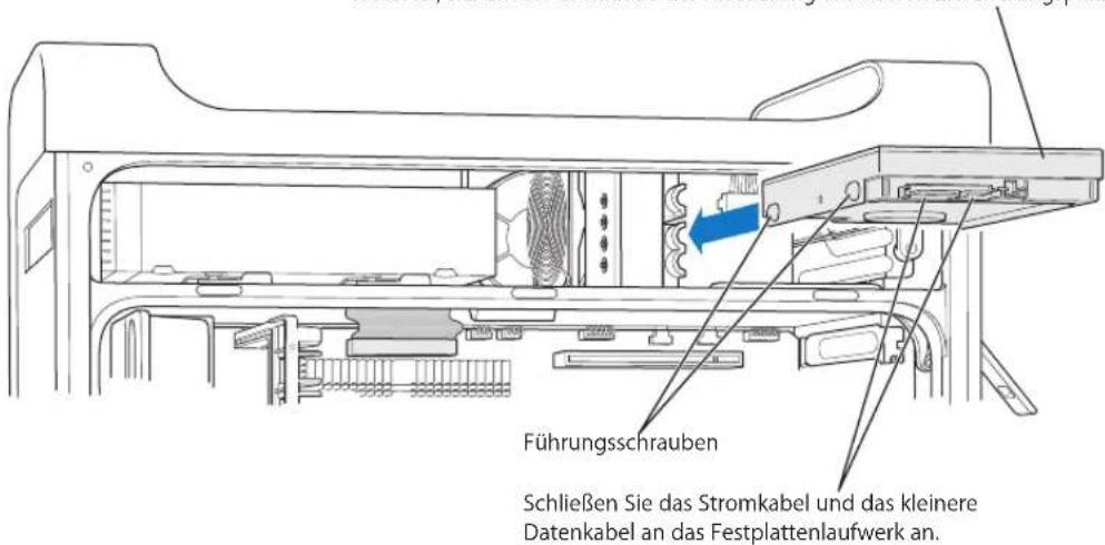 Führungsschrauben Schließen Sie das Stromkabel und das kleinere Datenkabel an das Festplattenlaufwerk an.