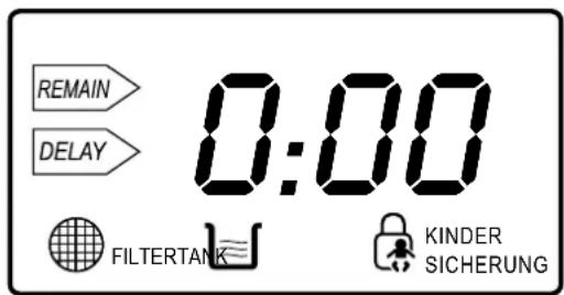 REMAIN DELAY 0:00 FILTERTANK KINDER SICHERUNG