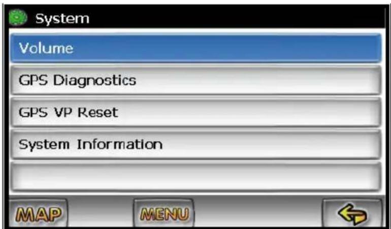 System Volume GPS Diagnostics GPS VP Reset System Information MAP MENU