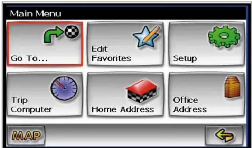 Main Menu Go To... Edit Favorites Setup Trip Computer Home Address Office Address MAP