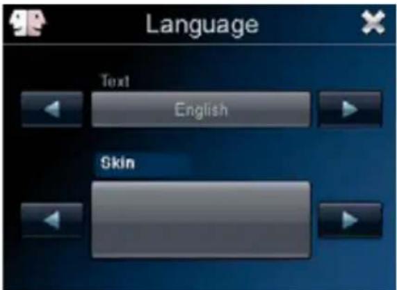 Language Text English Skin