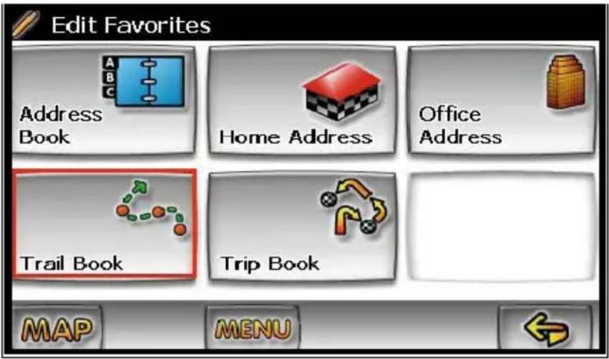 Edit Favorites Address Book Home Address Office Address Trail Book Trip Book MAP MENU