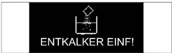 ENTKALKER EINF!