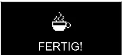 FERTIG!