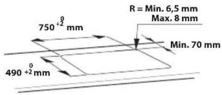 750 +2 mm R = Min. 6,5 mm Max. 8 mm 490 +2 mm Min. 70 mm