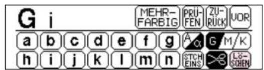 G i MEHR- FARBIG PRÜ- FEN ZU- Rück UOR a b c d e f g A G M/K h i j k l m n STCH EINS LÖ- SCHEN