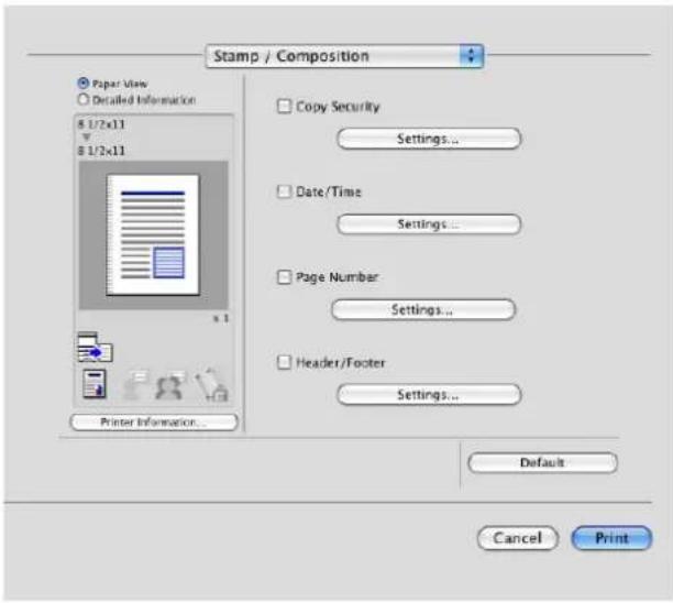 Stamp / Composition Paper View Detailed Information 8 1/2x11 8 1/2x11 Copy Security Settings... Date/Time Settings... Page Number Settings... Header/Footer Settings... Printer Information... Default Cancel Print