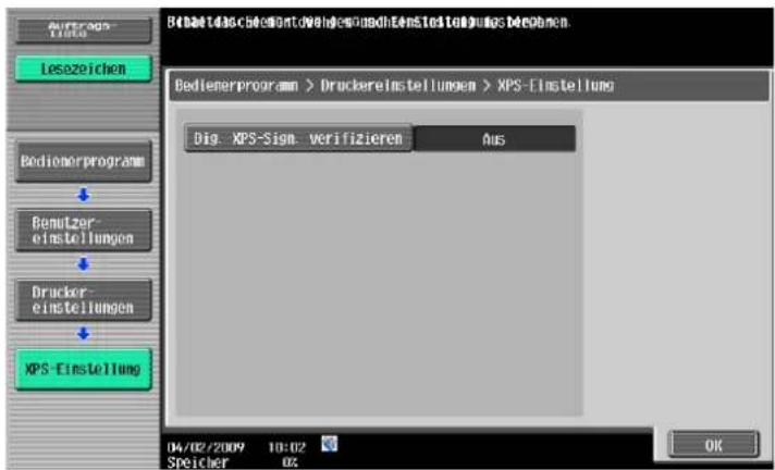 Bildet das beidient von Handelschuld. Einstellungs-Beideten Bedlenerprogramm > Druckereinstellungen > XPS-Einstellung Dig: XPS-Sign. verifizieren Aus 04/02/2009 10:02 Speicher 02 OK