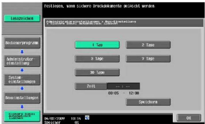 Festlegen, wann sichere Druckdokumente gelöscht werden. Administrator-Einstellungen > Box-Einstellung > Sicherer Dette, Automatisch, Juschen 1 Tag 2 Tage 3 Tage 7 Tage 30 Tage Zeit -- : -- 00:05 - 12:00 Speichern Sicherer Dette Automatisch, Juschen 04/02/2009 10:14 Speicher 02 OK