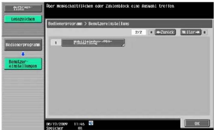 Aufsergs- Träge Leszeichen Bedienerprogramm Bemützer- einstellungen Over Menschaltflächen oder Zahlenblock eine Auswahl treffen. Bedienerprogramm > Bemützereinstellungs 2/2 ←Zurück Weiter → # 1 Mobilienferder/PDA- Ersteilung 08/17/2009 11:46 SPSICHER 02 OK