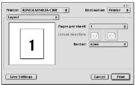 Printer: KONICA MINOLTA C360 Layout Pages per sheet: 1 Layout direction: 1 2 2 1 Border: none Save Settings Cancel Print Destination: Printer