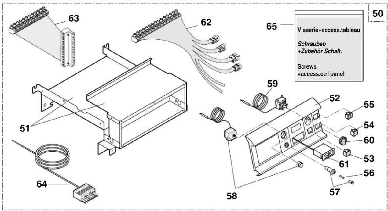 63 62 65 50 Visserie+access.tableau Schrauben +Zubehör Schalt. Screws +access.ctrl panel 51 59 52 58 57 56 55 54 60 53 61 57 64