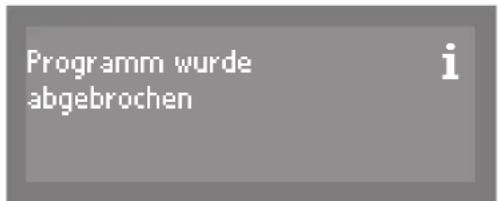 MIELE PG 8055 U Speed - Programm abbrechen - 2
