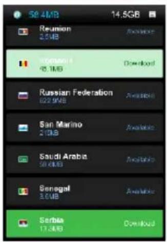 58.4MB 14.5GB Reunion 2.0MB Available Sri Lanka 46.1MB Download Russian Federation 622.9MB Available San Marino 2.0MB Available Saudi Arabia 50.6MB Available Senegal 3.0MB Available Serbia 17.3MB Download