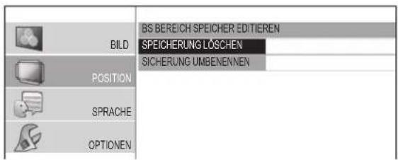 BILD POSITION SPRACHE OPTIONEN SS BEREICH SPEICHER EDITIEREN SPEICHERUNG LÖSCHEN SICHERUNG UMBENENNEN