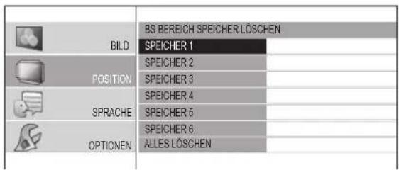 BILD POSITION SPRACHE OPTIONEN BS BEREICH SPEICHER LÖSCHEN SPEICHER 1 SPEICHER 2 SPEICHER 3 SPEICHER 4 SPEICHER 5 SPEICHER 6 ALLES LÖSCHEN