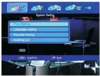 System Setting Time Setting Language Setting Panel Setting Seeking List OK Confirm Next Rai