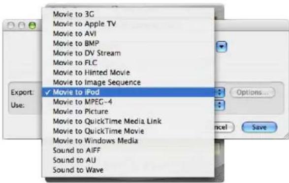 Movie to 3G Movie to Apple TV Movie to AVI Movie to BMP Movie to DV Stream Movie to FLC Movie to Hinted Movie Movie to Image Sequence ✓ Movie to iPod Movie to MPEG-4 Movie to Picture Movie to QuickTime Media Link Movie to QuickTime Movie Movie to Windows Media Sound to AIFF Sound to AU Sound to Wave