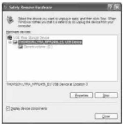 Safety Remcover Hardware Select the device you want to unplug on each, and then click Stop. When Windows will choose your device to be safe to do so unplug the device from your computer. Hardware devices USB Max Storage Device THORSON LYTRA APPROBASE_EU USB Devices Device volume (5) THORSON LYTRA APPROBASE_EU USB Device at Location 0 Properties Stop Display device components Close
