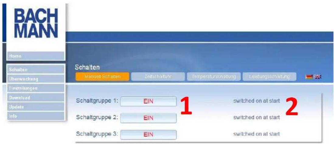 BACH MANN Home Schalten überwachung Finstellungen Download Update Info Schalten Manuel Schaten Zeitschatur Temperaturschaftung Leistungsschaltung Schaltgruppe 1: EIN 1 switched on at start 2 Schaltgruppe 2: EIN switched on at start Schaltgruppe 3: EIN switched on at start