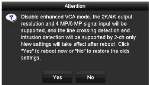 Hikvision DS-7308HUHI-K4 - Disable Enhanced VCA Mode - 1