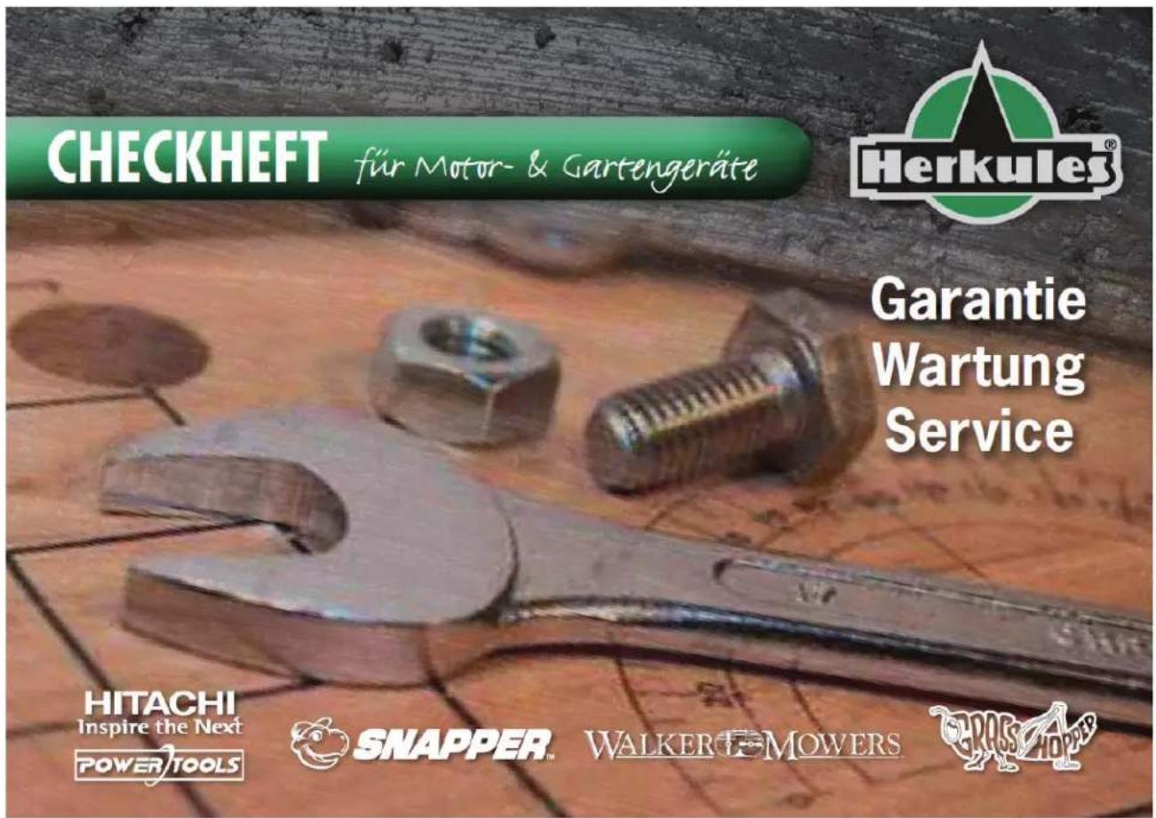 CHECKHEFT für Motor- & Gartengeräte Herkules® Garantie Wartung Service HITACHI Inspire the Next POWERTOOLS SNAPPER™ WALKER MOWERS GARANTIE WARTUNG Service