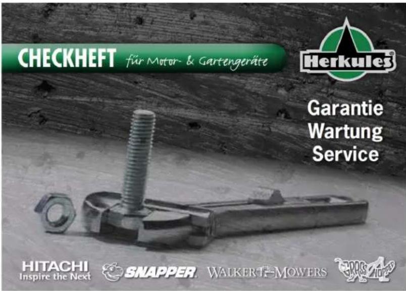 CHECKHEFT für Motor & Gartengeräte Herkules® Garantie Wartung Service HITACHI Inspire the Next SNAPPER WALKERT-MOWERS