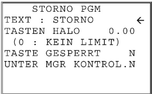 STORNO PGM TEXT : STORNO ← TASTEN HALO 0.00 (0 : KEIN LIMIT) TASTE GESPERT N UNTER MGR KONTROL.N